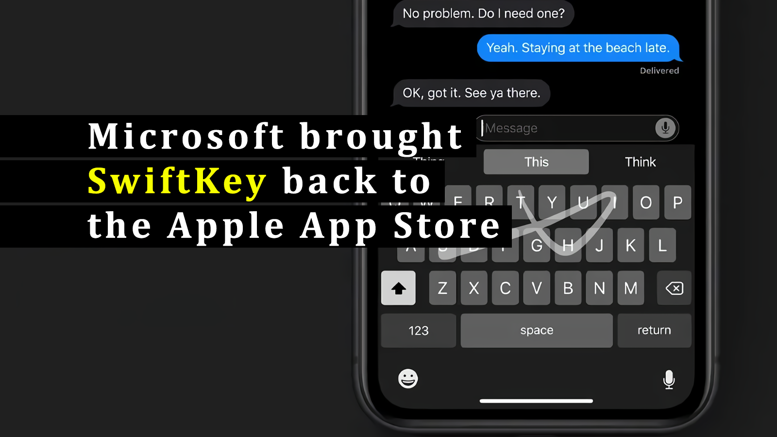 Microsoft brought SwiftKey back to the Apple App Store