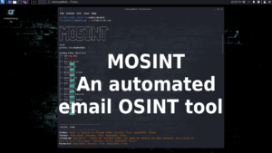 mosint An automated email OSINT tool