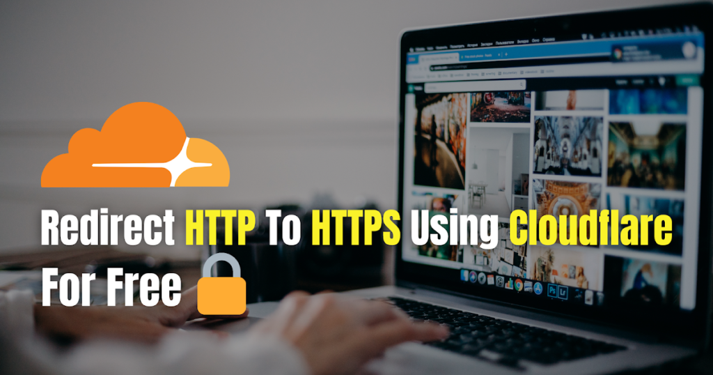 Get Free SSL Certificate For Any Hosting From Cloudflare For Lifetime