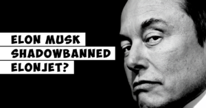 Elon Musk Shadowbanned ElonJet? - EffectHacking